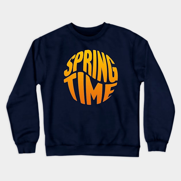 Spring Time Crewneck Sweatshirt by TextTees